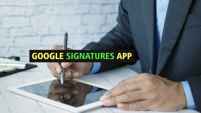 Google Signatures App: Google का नया Signatures App! अब फोन में ही सेव होगा आपका Digital Signature, जानें कैसे करेगा काम