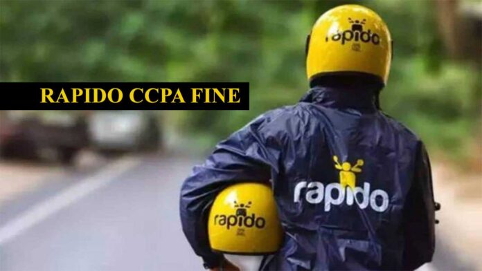 Rapido CCPA Fine: ₹10 लाख का जुर्माना; Ride Booking में ऐसे फंस रहे थे ग्राहक?